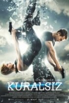 Kuralsız 2015 Türkçe Dublaj 720p HD izle