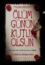 Ölüm Günün Kutlu Olsun HD Film izle