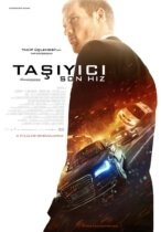 Taşıyıcı 4 Son Hız Türkçe Dublaj HD Film izle